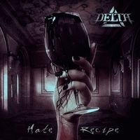 Delta (CHL) : Hate Recipe